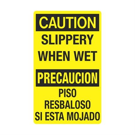 Caution Slippery When Wet / Precaucion Bilingual 12" x 20" Sign